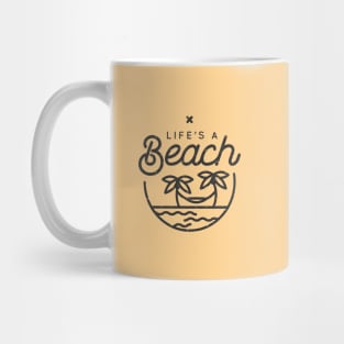 Life's a beach Mug